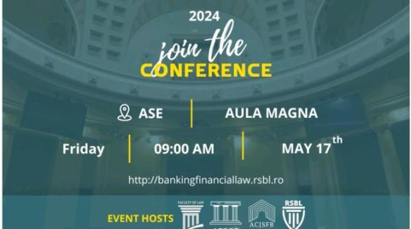 conferinta internationala perspectives in banking and financial law la a 17 a editie