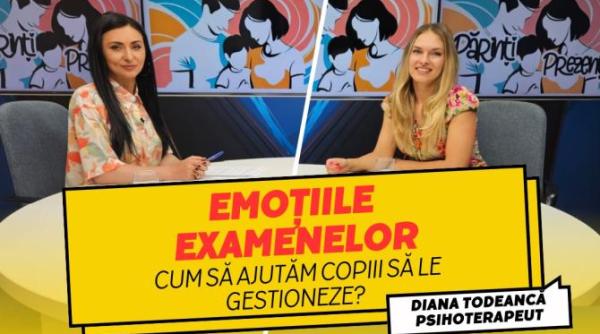 emotiile examenelor cum sa ajutam copiii sa le gestioneze diana todeanca la parinti prezenti