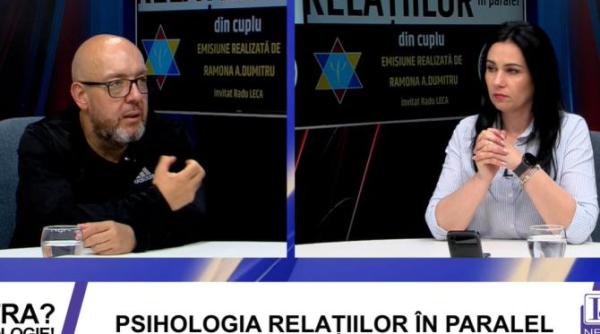 psihologia relatiilor in paralel tema zilei la ultrapsihologie cu ramona a dumitru si radu leca