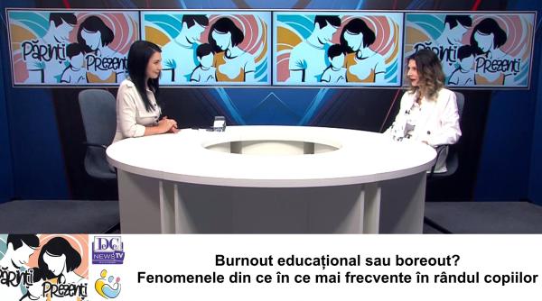 burnout educational sau boreout ce sunt aceste fenomene din ce in ce mai frecvente in randul copiilor psihologul ana maria zamfir la parinti prezenti video