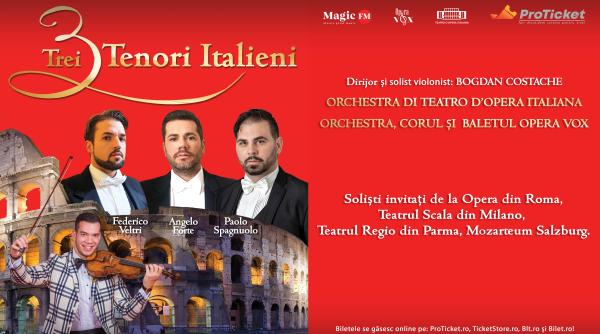 proticket trei tenori italieni in luna dedicata femeii pe toate scenele importante din tara