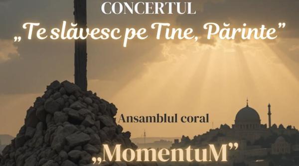te slavesc pe tine parinte concert de muzica religioasa la biserica boteanu