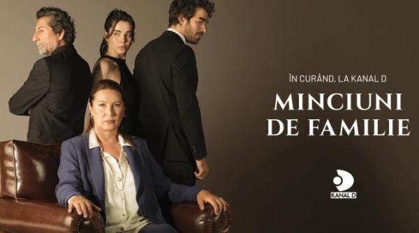 minciuni de familie o drama captivanta in curand la kanal d