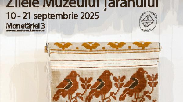 in perioada 10 21 septembrie sunteti invitati la cea de a treisprezecea editie a zilelor muzeului taranului