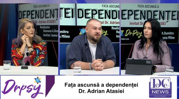 fata ascunsa a dependentei subiectul saptamanii la drpsy dr adrian atasiei invitatul ramonei a dumitru video