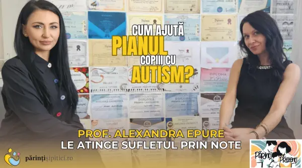 cum ajuta pianul copiii cu autism prof alexandra epure la parinti prezenti