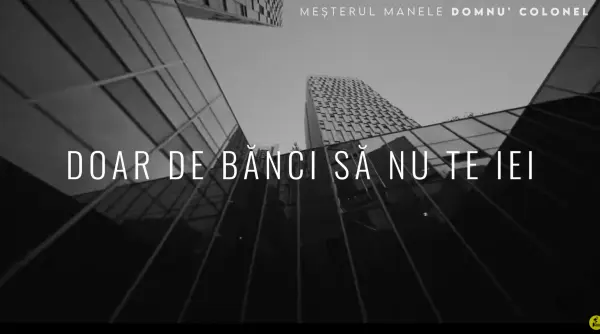 domnu colonel noua piesa a trupei mesterul manele loveste direct in sistem