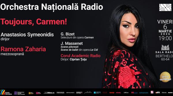 toujours carmen concert cu mezzosoprana ramona zaharia la sala radio