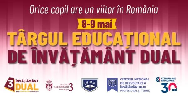 orice copil are un viitor in romania incepe targul educational de invatamant dual in sectorul 3