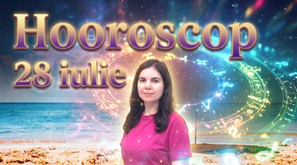 horoscop 28 iulie 2026 astrolog daniela simulescu previziunile pentru toate zodiile