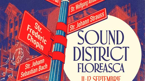 sound district floreasca pe 11 si 12 septembrie un festival urban de muzica clasica in aer liber