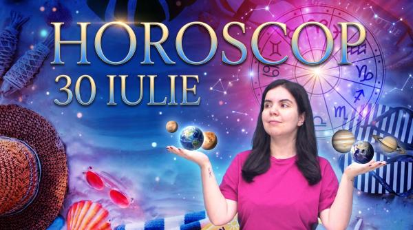 horoscop 30 iulie 2026 astrolog daniela simulescu previziunile pentru toate zodiile