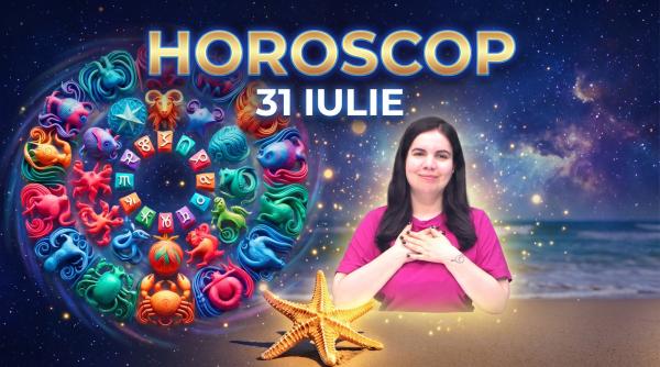 horoscop 31 iulie 2026 astrolog daniela simulescu previziunile pentru toate zodiile