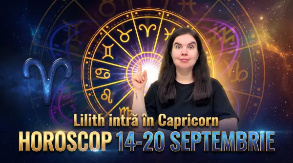 horoscop 14 20 septembrie 2026 lilith intra in capricorn astrolog daniela simulescu previziuni zodii video