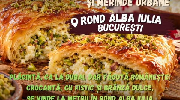 placinta ca la dubai dar facuta romaneste crocanta cu fistic si branza dulce se vinde la metru in bucuresti in rond alba iulia